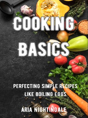 cover image of Cooking Basics